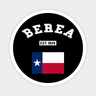 🤠 Berea Texas Strong, Lone Star State Flag, Est 1914, City Pride Magnet